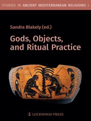 cover image of Gods, Objects, and Ritual Practice